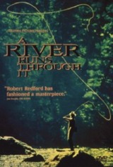 A River Runs Through It (1992) first entered on 19 December 1996