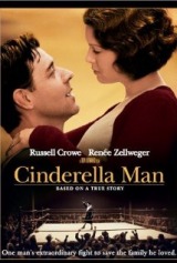 Cinderella Man (2005) first entered on 25 July 2005