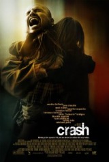 Crash (2004) first entered on 19 May 2005