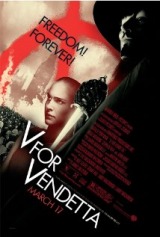 V for Vendetta (2005) first entered on 20 March 2006