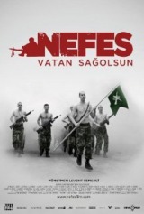 Nefes: Vatan sagolsun (2009) first entered on 30 October 2009