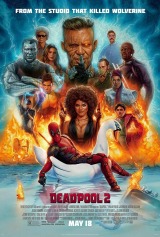 Deadpool 2 (2018) first entered on 18 May 2018